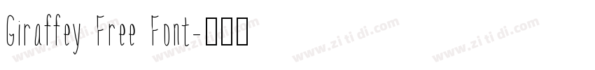 Giraffey Free Font字体转换